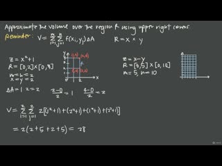 [18 multiple integrals approximating double integrals] 117 approximating double integrals with rectangles