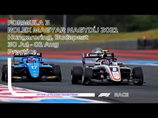 F3 rolex magyar nagydíj 2021 round 4 practice f1tv #formula3 #race