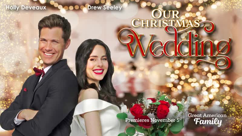 Наша рождественская свадьба (2023) our christmas wedding
