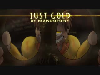 Just gold five nights at freddys song by mandopony