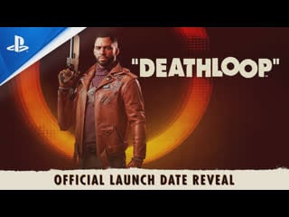 Deathloop release date + preorder announce trailer | ps5