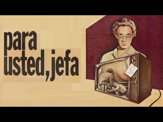 Para usted jefa (1979)