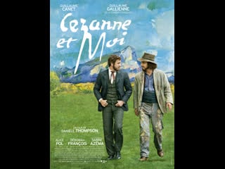 Cezanne et moi (2016) 1080p english subs