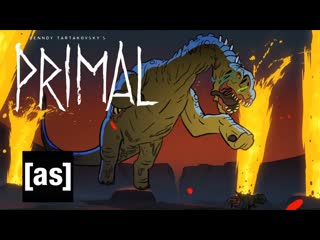 Genndy tartakovsky's primal (five new episodes) | october 4 | adult swim