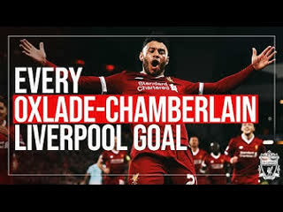 Every alex oxlade chamberlain goal for liverpool | man city worldies, genk skills & more