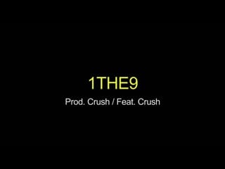 1the9 – domino (feat crush) (prod crush, gxxd)