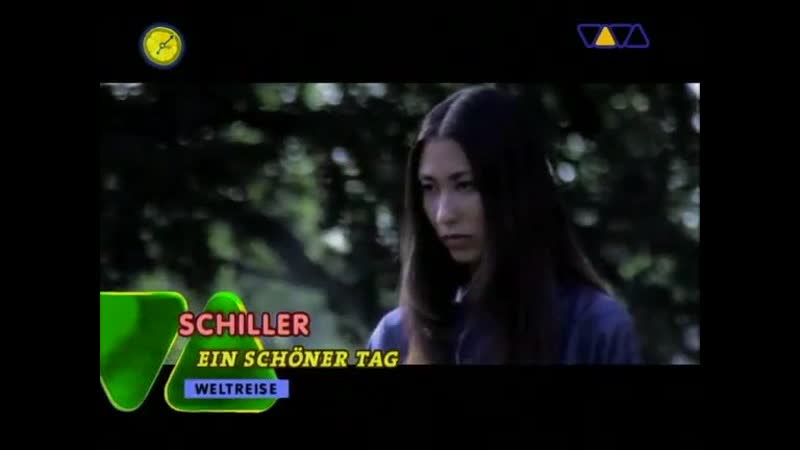 Schiller ein schoner tag (viva tv)