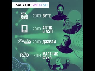 Sagrado weekend | 20 september 21 september