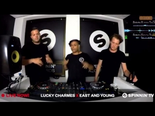 Lucky charmes x east & young live session spinnin reсords