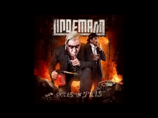 Ex rammstein till lindemann skills in pills (45 min, full album 2015, )