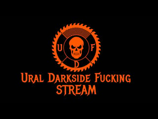 Ural darkside fucking stream #001