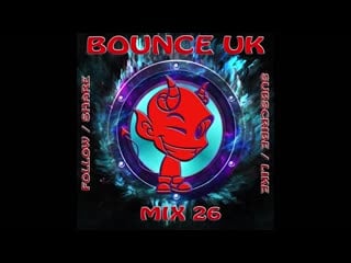 Bounce uk mix 26 btid bounce heaven wigan pier pumpingland
