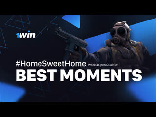 1win | highlights | #homesweethome week 4 open qualifier