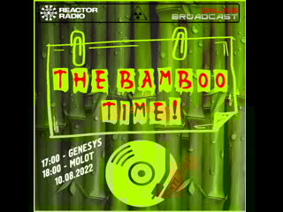 [the bamboo time!] genesys 10 08 2022