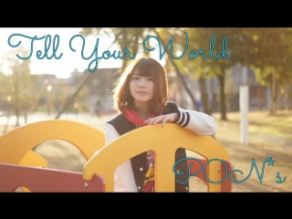 Sm27914268 【あけました！！】tell your worldを踊ってみた【p0n＊s】