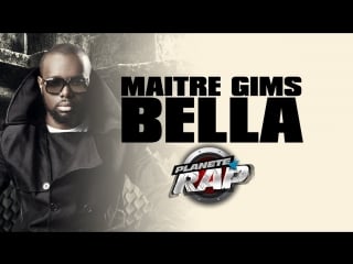 Maître gims bella