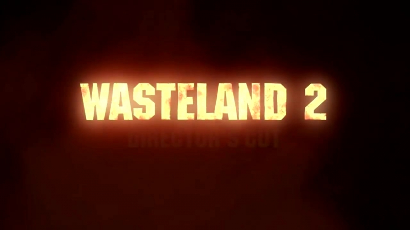 Directors porn video – Wasteland 2 directors cut e3 2015 trailer