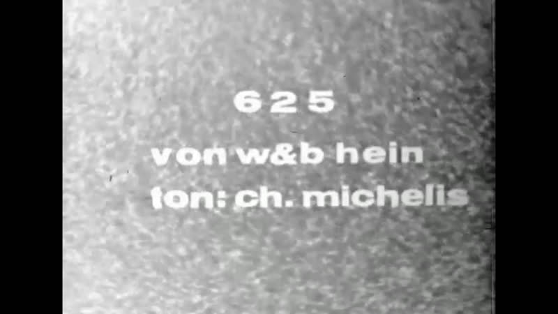 625 (1969) dir birgit hein, wilhelm hein