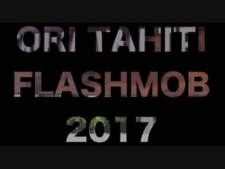 All dances on flashmob ori tahiti 2017
