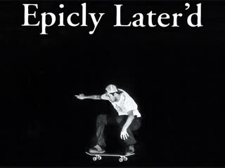 Epicly laterd s01e07 jason dill (1080p)