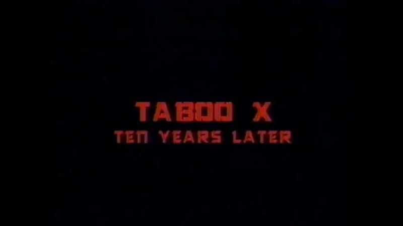 Taboo 10 ten years later(1992) порно фильм с русским переводом anal retro vintage sex porno rus