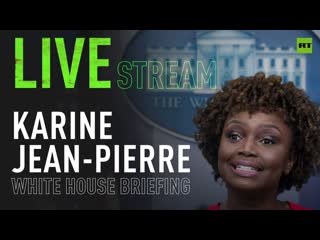 White house press secretary karine jean pierre holds briefing