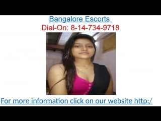 Call 8 14 734 9718 vip escort service offers you prominent escort benefit in bangalore