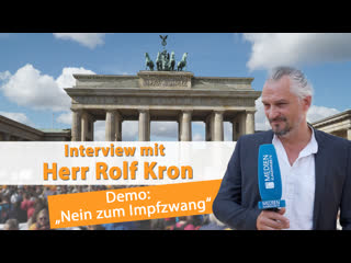 Demo berlin „nein zum impfzwang“ interview mit rolf kron (teil 2)