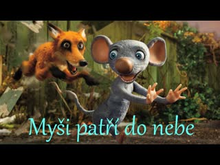 Even mice belong in heaven / myši patří do nebe | official trailer