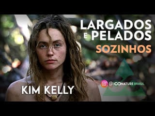 Largados sozinhos t01 ep06 kim kelly