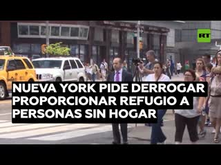 Nueva york pide ser liberada de su obligación de proporcionar refugio a las personas sin hogar