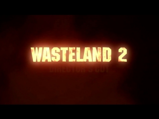 Wasteland 2 directors cut e3 2015 trailer