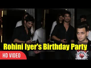 Sushant singh rajput at rohini iyer's birthday party | raindrop media | rohini iyer's birthday bash