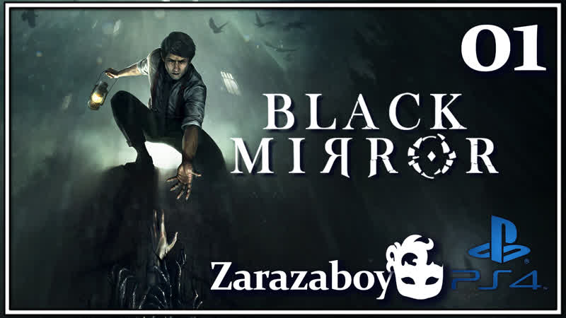 Готический и ларафтовый | black mirror 2017 | [ps4pro] | #01