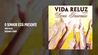 O senhor está presente