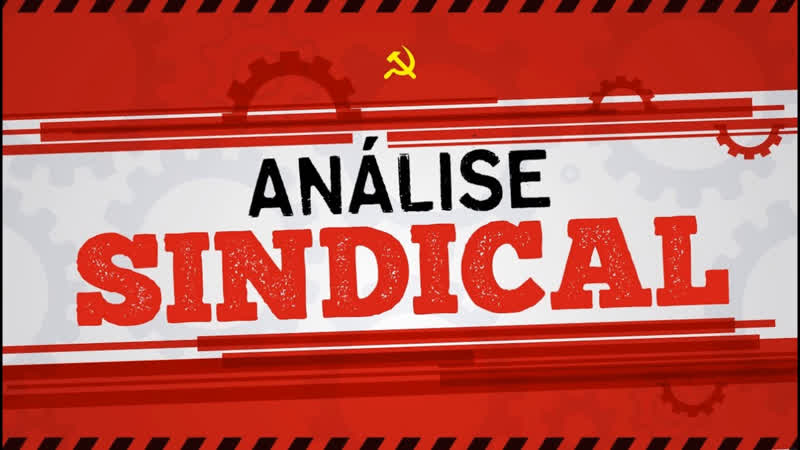 Não recuar diante da direita, intensificar a luta dos trabalhadores análise sindical nº2 22/6/19