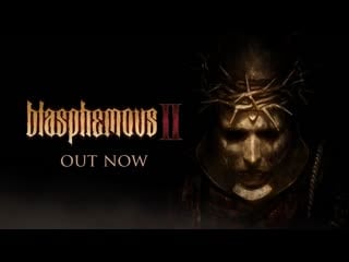 Blasphemous 2 | launch trailer