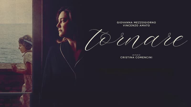 Вернуться (2019) tornare (in buona compagnia)