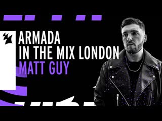 Трансляция i hd [o1 o4 2o23 ] ● armada in the mix london matt guy