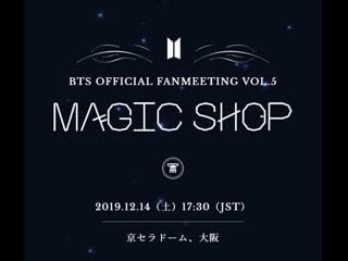 Bts 5th muster [magic shop] osaka d 1