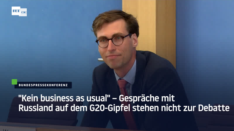 "kein business as usual" – gespräche mit russland auf dem g20 gipfel stehen nicht zur debatte