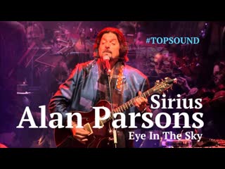 Alan parsons ► sirius / eye in the sky [live] hd 1080