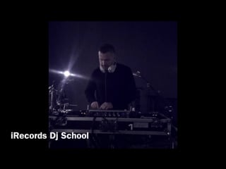 Irecords dj school shemuratov aka city zen live mix