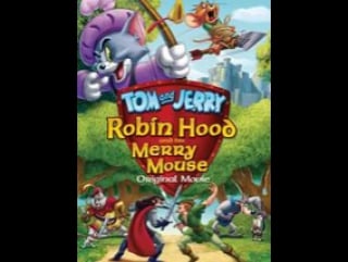Tom and jerry robin hood and his merry mouse (2012), genre animation, comedy, family