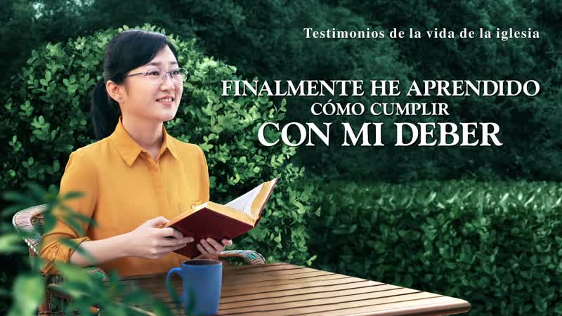 Testimonio cristiano | finalmente he aprendido cómo cumplir con mi deber