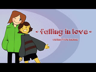 Falling in love [ gift! ] storyshift animation meme