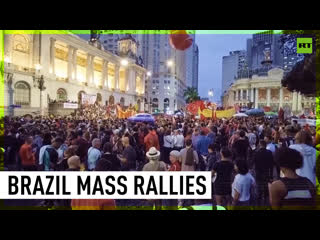 Thousands rally in rio and sao paulo in protest against attacks on govt institutions