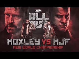 (wwe mania) моксли/mjf