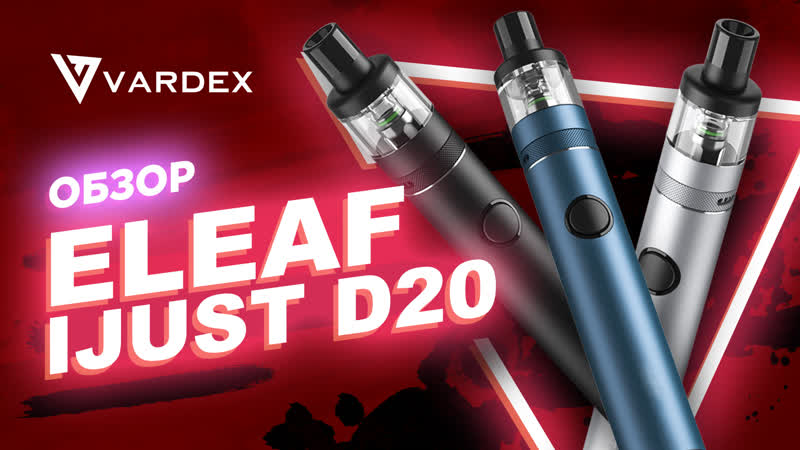 Eleaf ijust d20