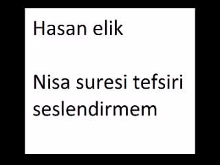 Hasan elik nisa suresi okumam